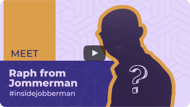 Meet Raph from Jommmerman #insidejobberman